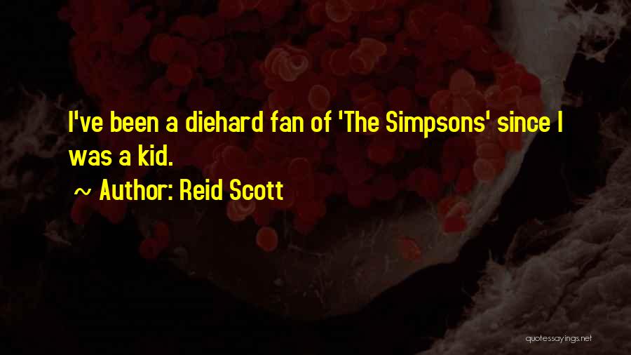 Reid Scott Quotes 2205910