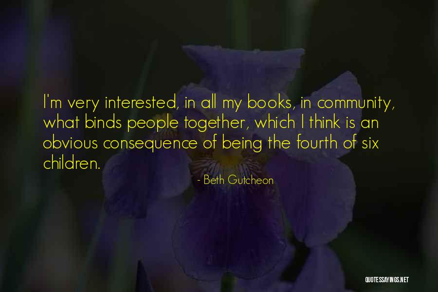 Reidy Scanlan Quotes By Beth Gutcheon Reidy Scanlan Quotes By Beth Gutcheon