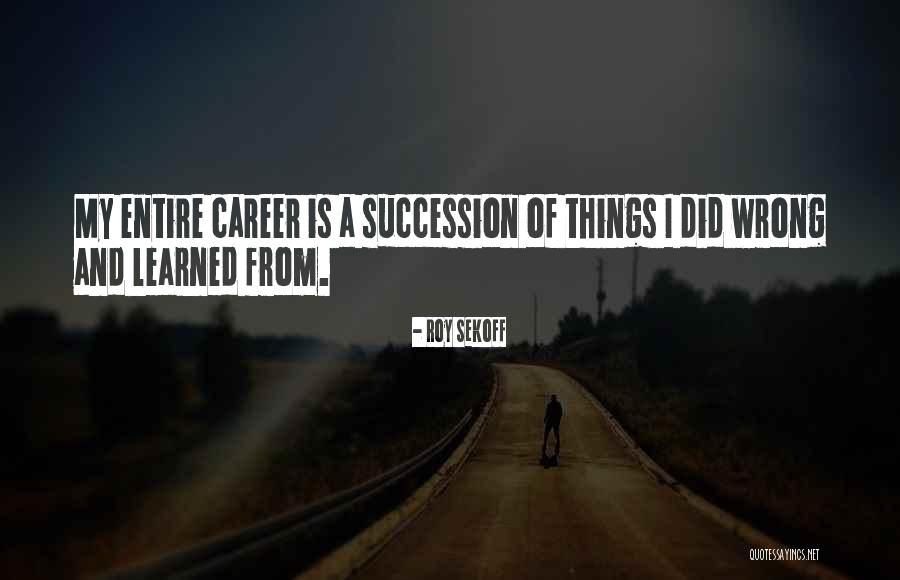 Reierson Realty Quotes By Roy Sekoff Reierson Realty Quotes By Roy Sekoff
