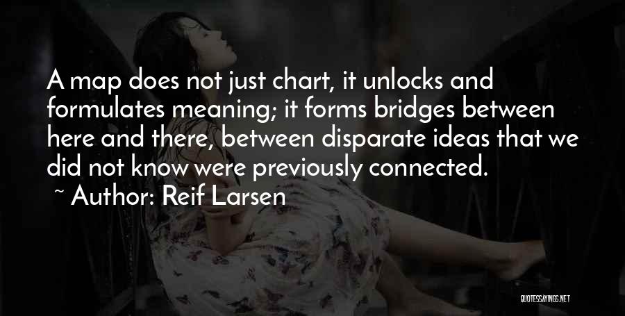 Reif Larsen Quotes 2254054