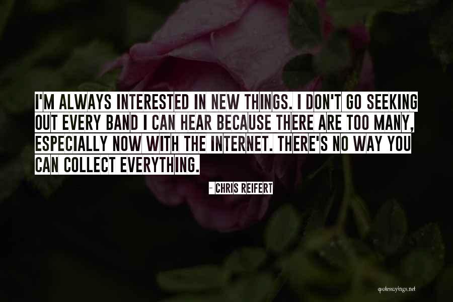 Reifert Quotes By Chris Reifert Reifert Quotes By Chris Reifert