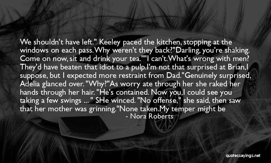 Reification Pronunciation Quotes By Nora Roberts Reification Pronunciation Quotes By Nora Roberts