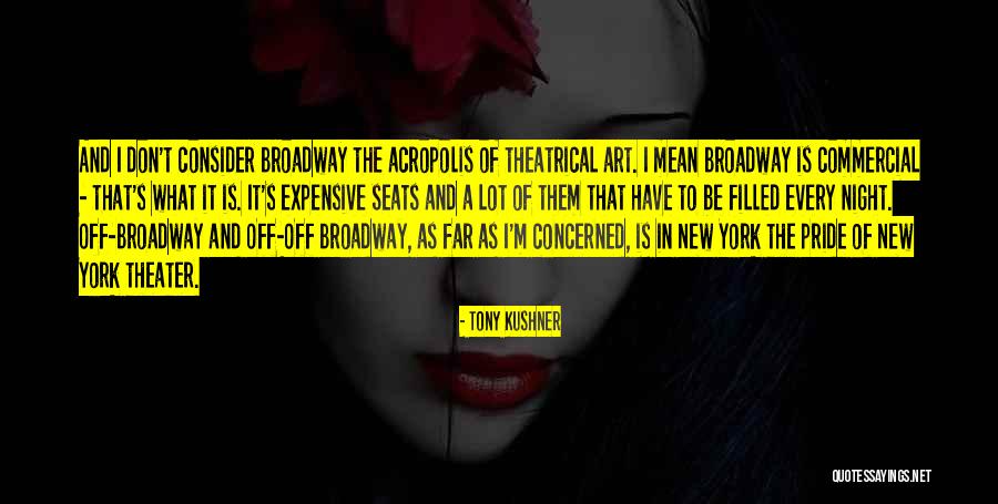 Reifschneider Columbia Quotes By Tony Kushner Reifschneider Columbia Quotes By Tony Kushner