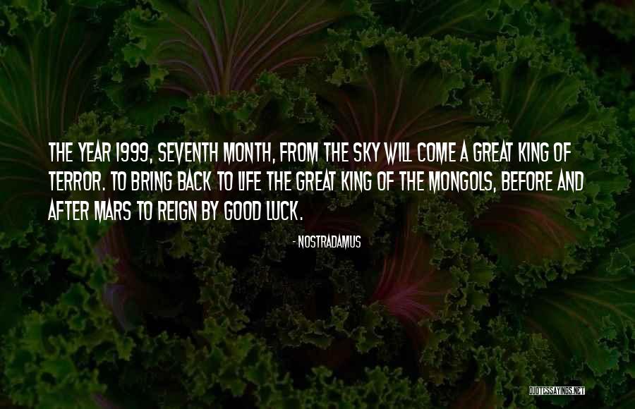 Reign Nostradamus Quotes By Nostradamus Reign Nostradamus Quotes By Nostradamus