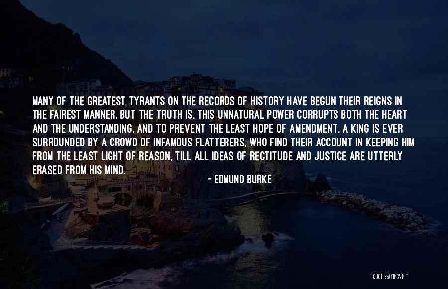 Reigns Quotes By Edmund Burke