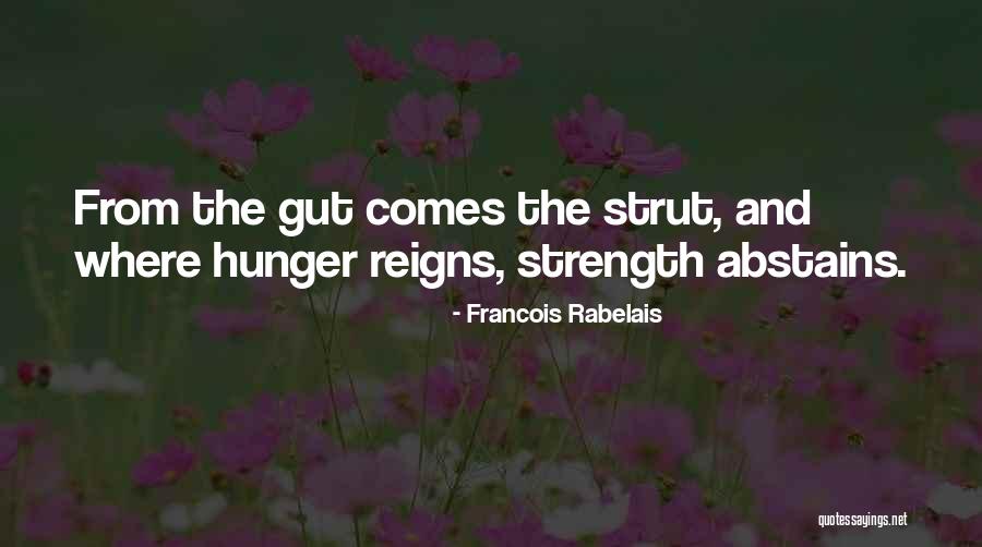 Reigns Quotes By Francois Rabelais