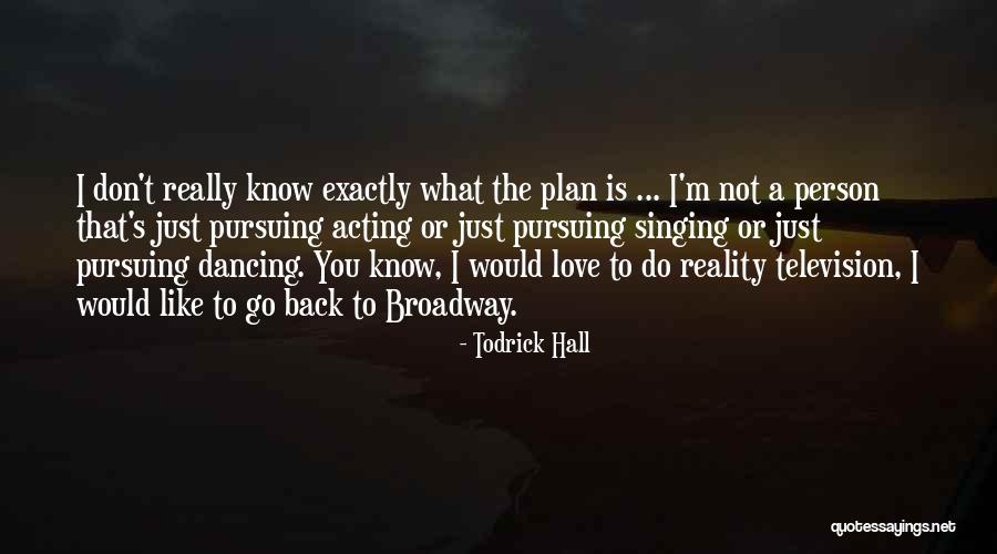 Reigoldswil Quotes By Todrick Hall Reigoldswil Quotes By Todrick Hall