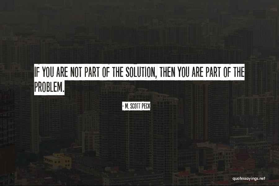 Reiji Diabolik Lovers Quotes By M. Scott Peck Reiji Diabolik Lovers Quotes By M. Scott Peck