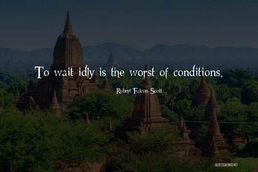 Reijo Kela Quotes By Robert Falcon Scott Reijo Kela Quotes By Robert Falcon Scott