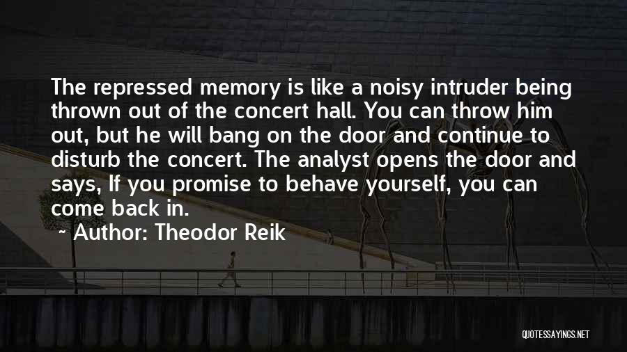 Reik Quotes By Theodor Reik