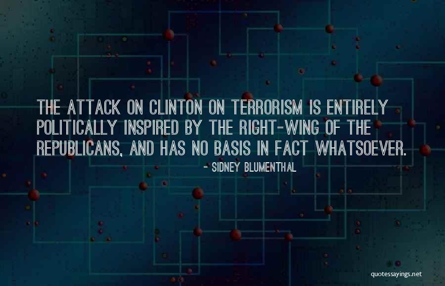 Reikalingi Vairuotojai Quotes By Sidney Blumenthal Reikalingi Vairuotojai Quotes By Sidney Blumenthal