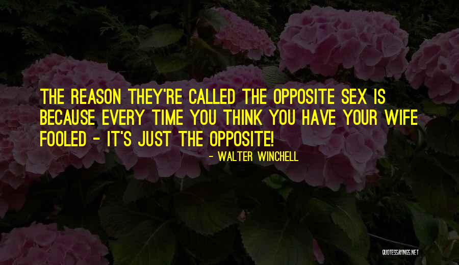 Reikalingi Vairuotojai Quotes By Walter Winchell Reikalingi Vairuotojai Quotes By Walter Winchell