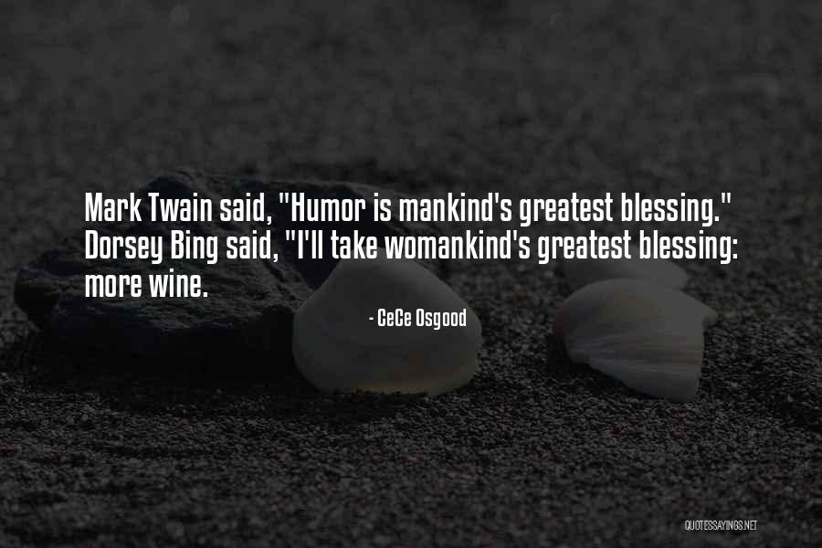 Reiksminiu Quotes By CeCe Osgood Reiksminiu Quotes By CeCe Osgood