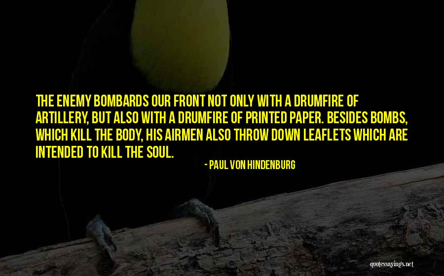 Reiksminiu Quotes By Paul Von Hindenburg Reiksminiu Quotes By Paul Von Hindenburg