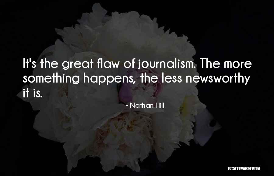 Reiland Podologie Quotes By Nathan Hill Reiland Podologie Quotes By Nathan Hill