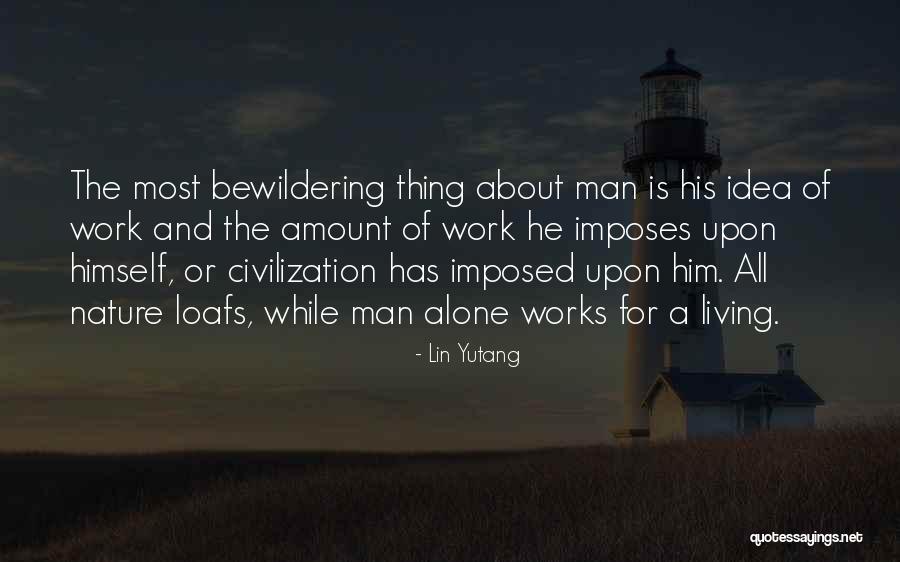 Reilley Rankin Quotes By Lin Yutang Reilley Rankin Quotes By Lin Yutang