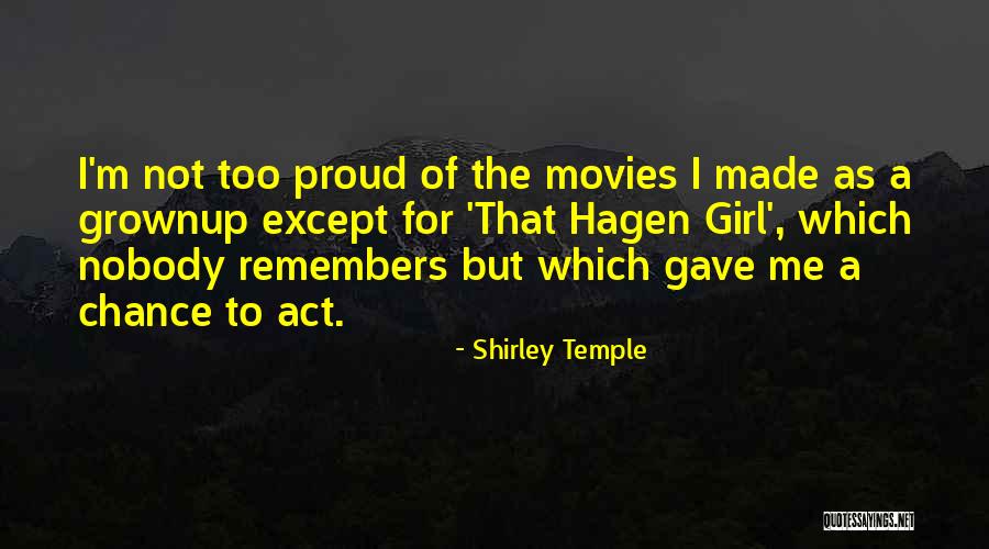 Reimagined Ventures Quotes By Shirley Temple Reimagined Ventures Quotes By Shirley Temple