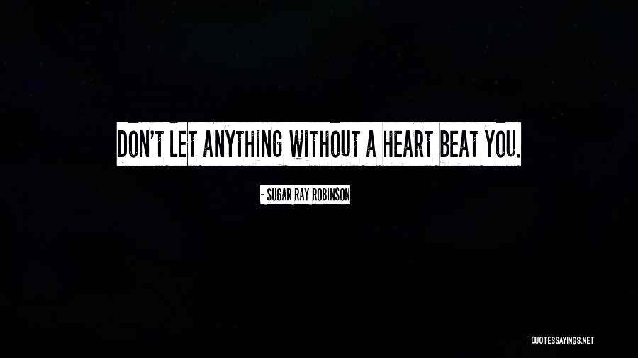 Reimaginings Quotes By Sugar Ray Robinson Reimaginings Quotes By Sugar Ray Robinson