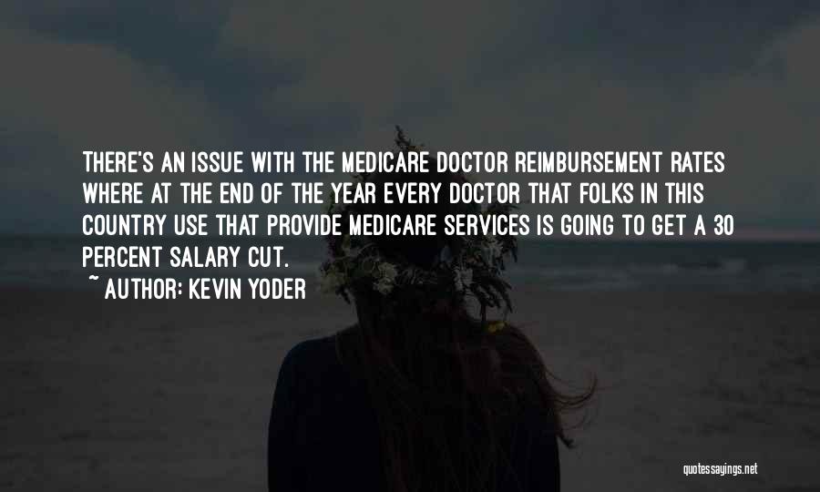 Reimbursement Quotes By Kevin Yoder