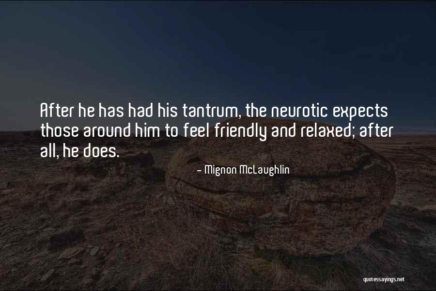 Reimbursing Body Quotes By Mignon McLaughlin Reimbursing Body Quotes By Mignon McLaughlin