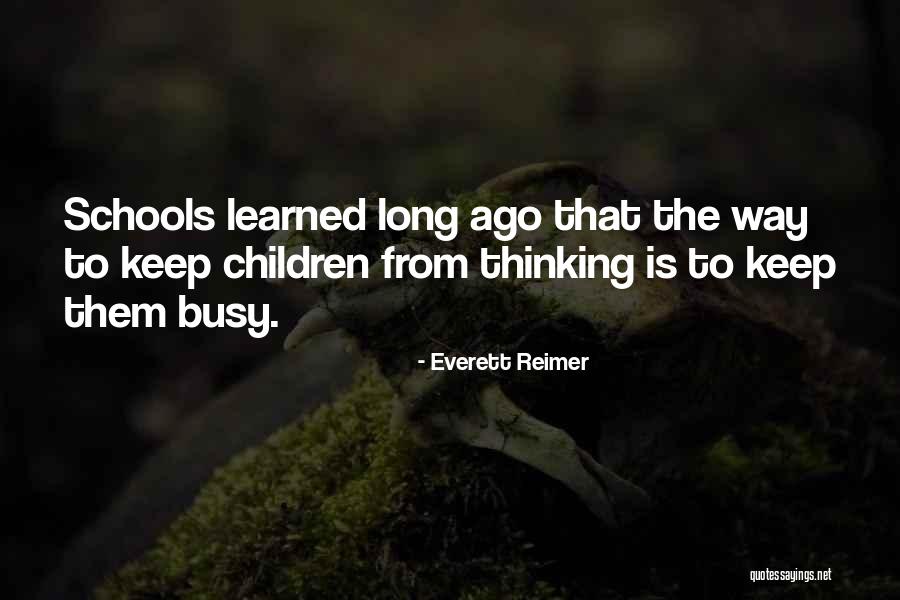Reimer Quotes By Everett Reimer Reimer Quotes By Everett Reimer