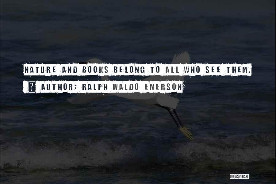 Reimlinger Quotes By Ralph Waldo Emerson