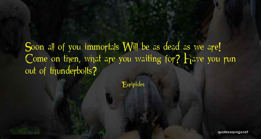 Reimplant Ectopic Pregnancy Quotes By Euripides Reimplant Ectopic Pregnancy Quotes By Euripides