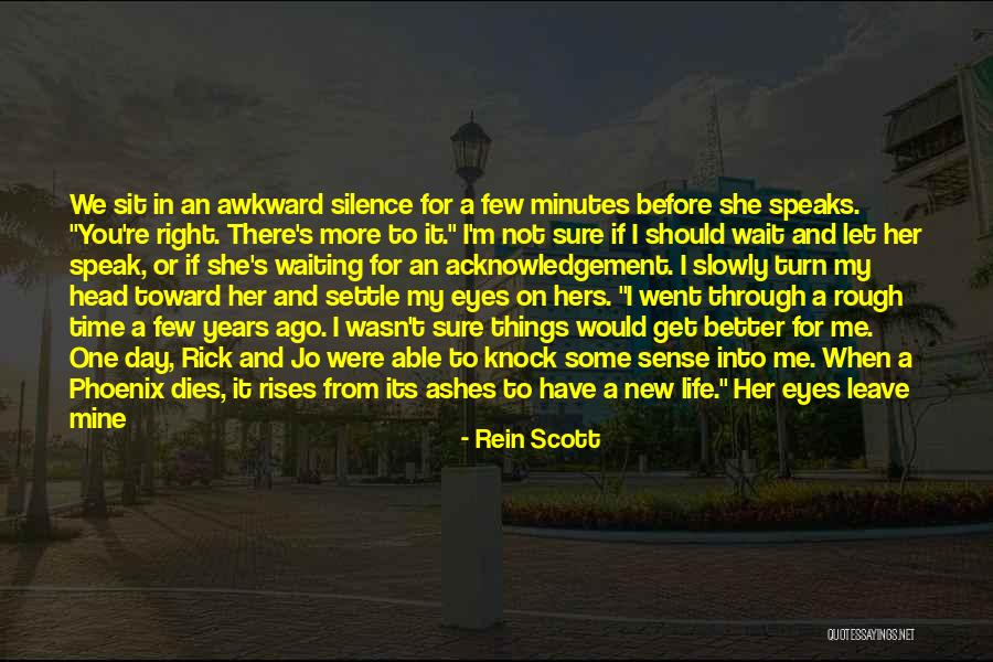 Rein Scott Quotes 1810331 Rein Scott Quotes 1810331