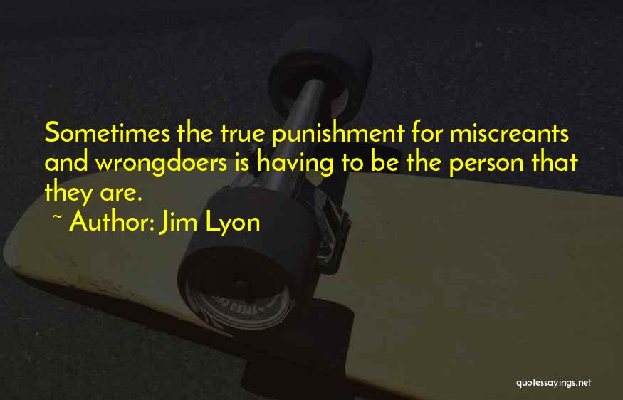 Reinado Dis Quotes By Jim Lyon