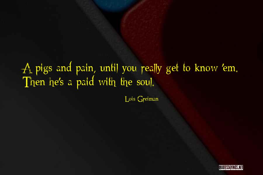 Reinbek Krankenhaus Quotes By Lois Greiman Reinbek Krankenhaus Quotes By Lois Greiman