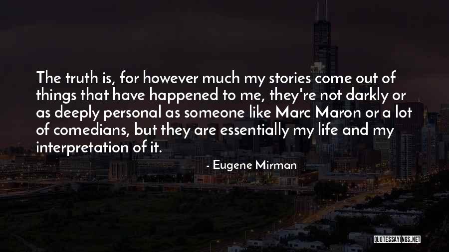 Reinberger Auditorium Quotes By Eugene Mirman Reinberger Auditorium Quotes By Eugene Mirman