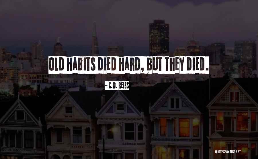 Reincarnate Quotes By C.D. Reiss Reincarnate Quotes By C.D. Reiss