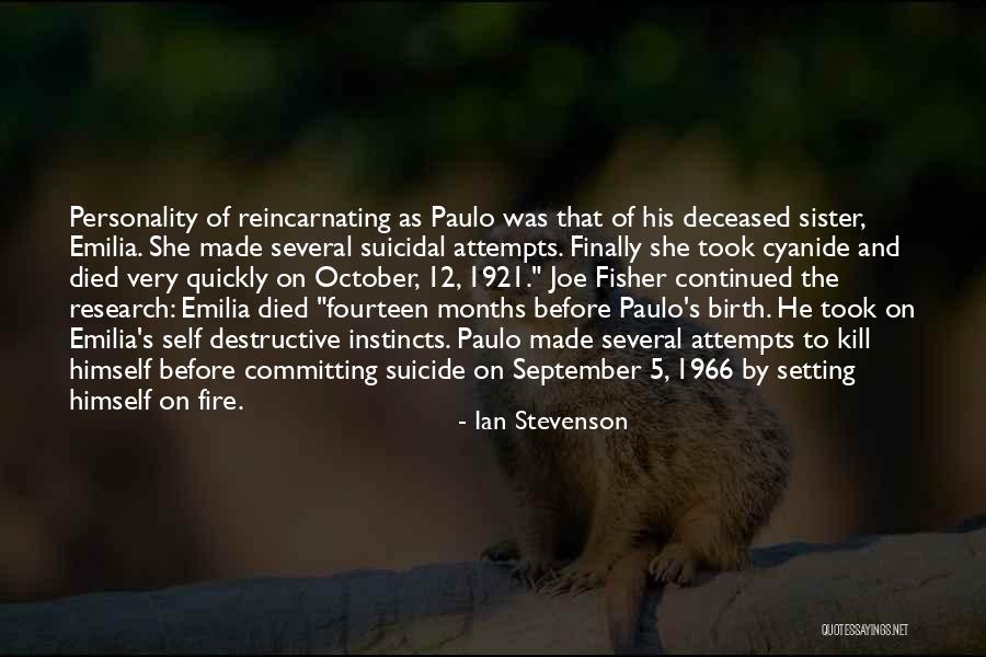 Reincarnating 1 Quotes By Ian Stevenson Reincarnating 1 Quotes By Ian Stevenson