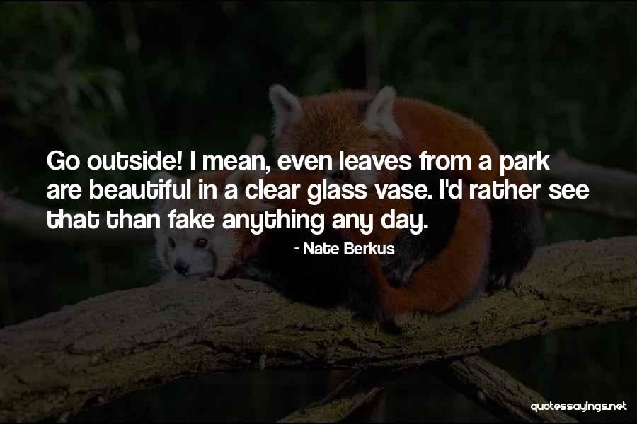 Reinckens Quotes By Nate Berkus Reinckens Quotes By Nate Berkus
