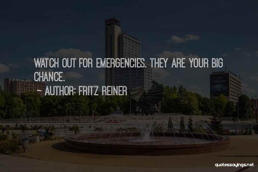 Reiner Quotes By Fritz Reiner