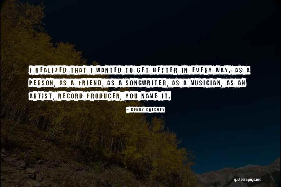 Reinfeld Dermatology Quotes By Kenny Chesney Reinfeld Dermatology Quotes By Kenny Chesney