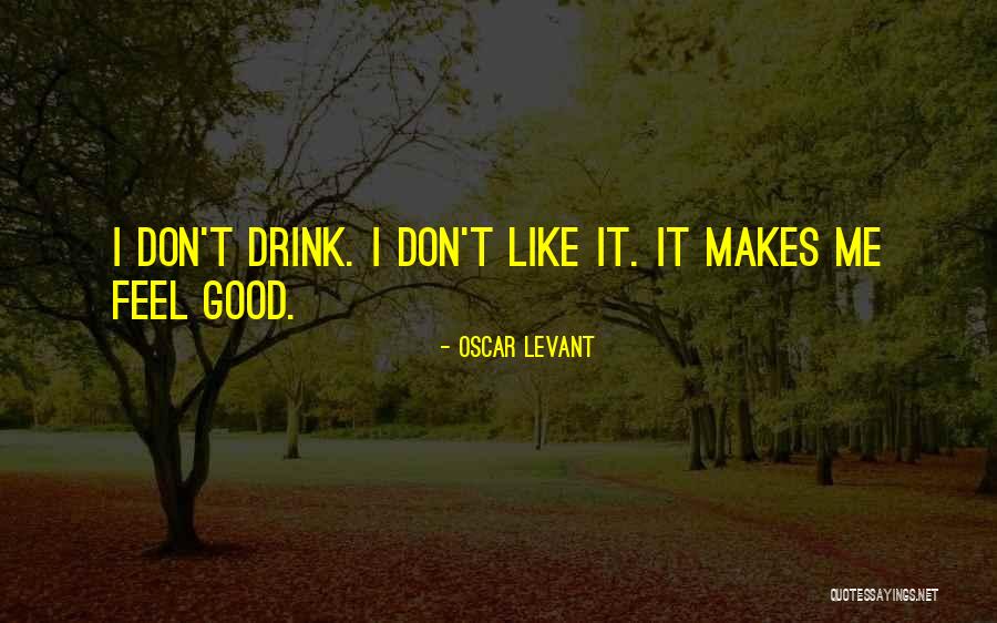 Reinfeld Dermatology Quotes By Oscar Levant Reinfeld Dermatology Quotes By Oscar Levant
