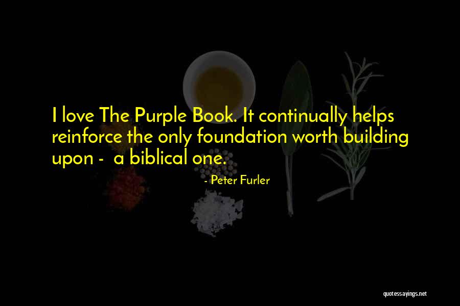 Reinforce Love Quotes By Peter Furler