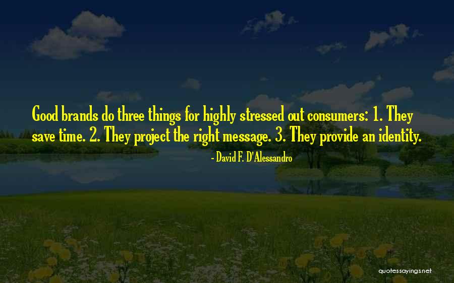 Reinforce Memory Quotes By David F. D'Alessandro Reinforce Memory Quotes By David F. D'Alessandro