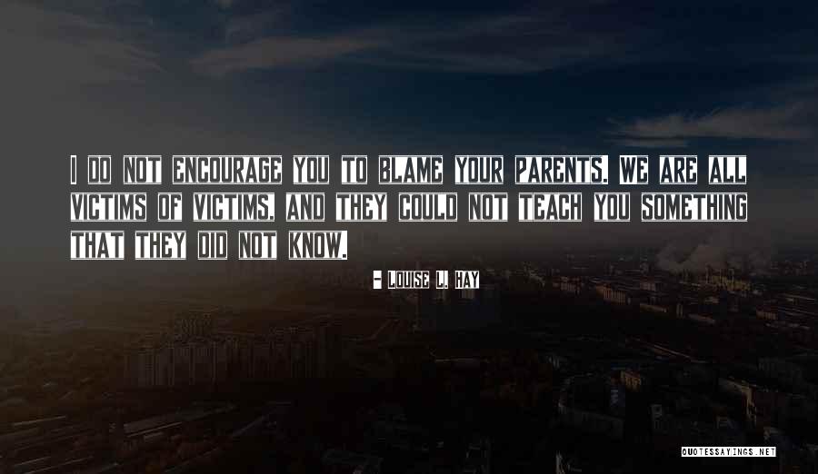 Reingruber Principal Quotes By Louise L. Hay Reingruber Principal Quotes By Louise L. Hay