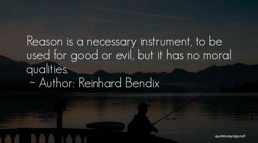 Reinhard Bendix Quotes 1045878