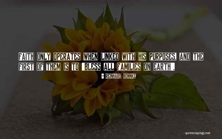 Reinhard Bonnke Faith Quotes By Reinhard Bonnke Reinhard Bonnke Faith Quotes By Reinhard Bonnke