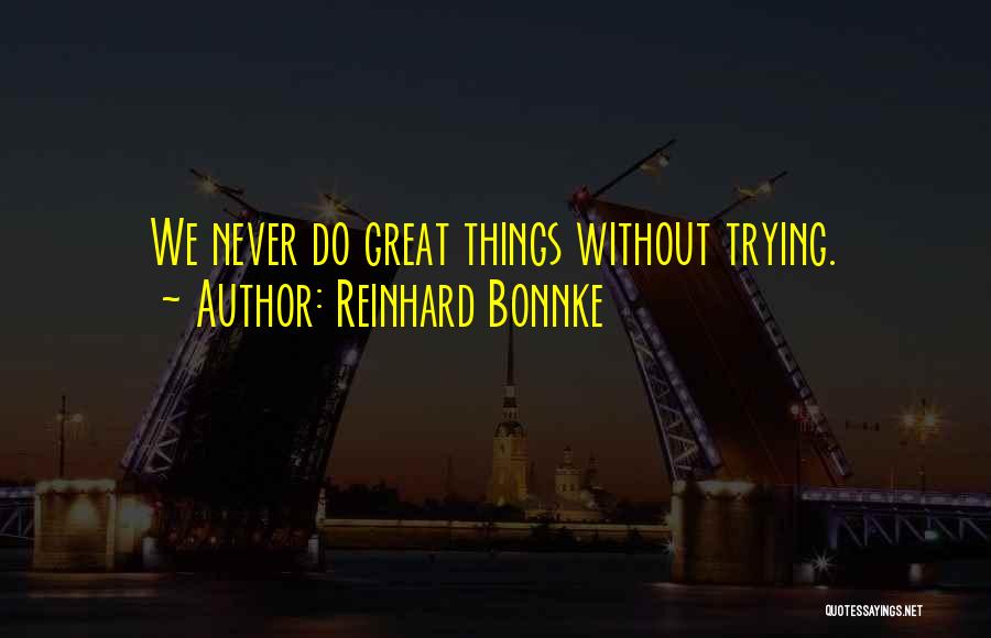 Reinhard Bonnke Quotes 1154140