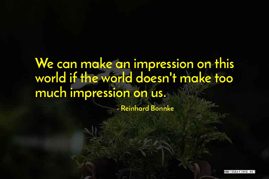 Reinhard Bonnke Quotes 405266