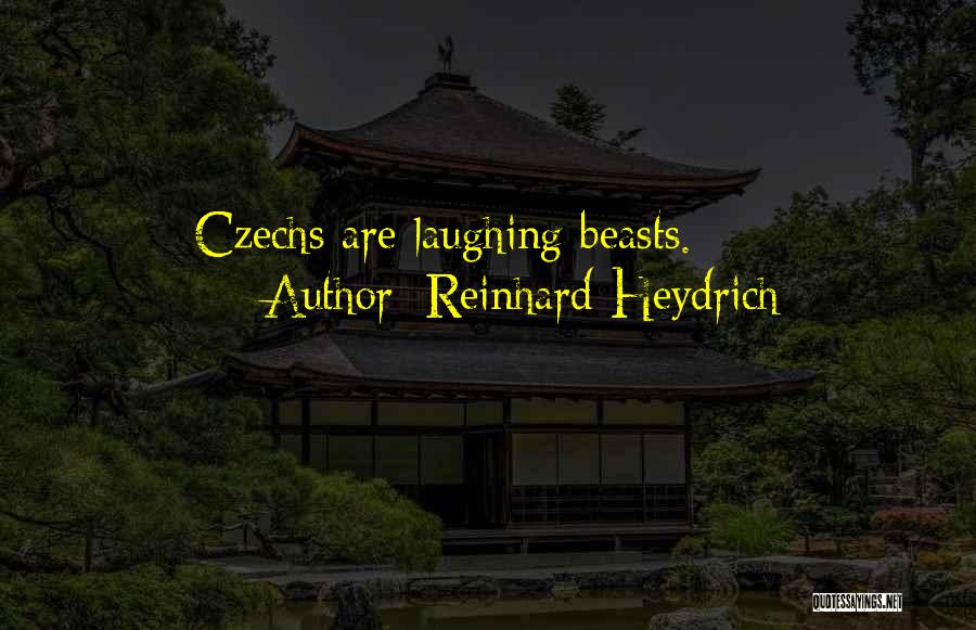 Reinhard Heydrich Quotes 1640925