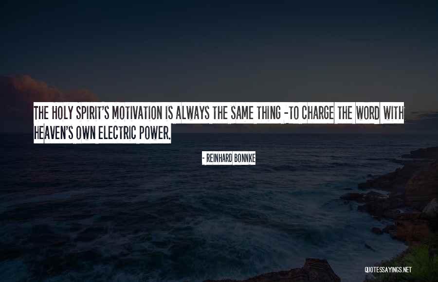 Reinhard Quotes By Reinhard Bonnke Reinhard Quotes By Reinhard Bonnke