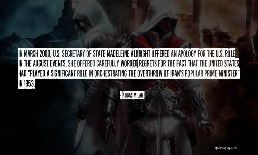 Reinhilde Veugelers Quotes By Abbas Milani Reinhilde Veugelers Quotes By Abbas Milani