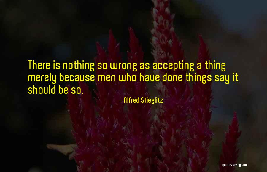 Reinhilde Veugelers Quotes By Alfred Stieglitz Reinhilde Veugelers Quotes By Alfred Stieglitz