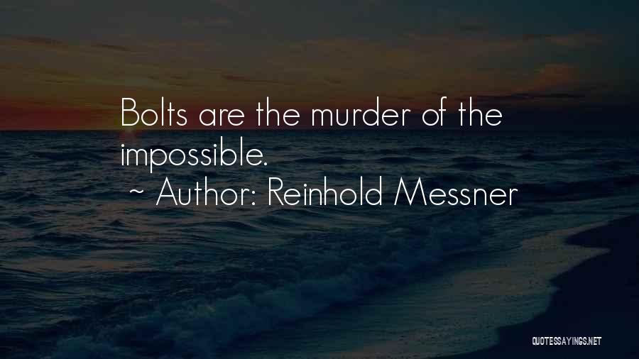 Reinhold Messner Quotes 1840975