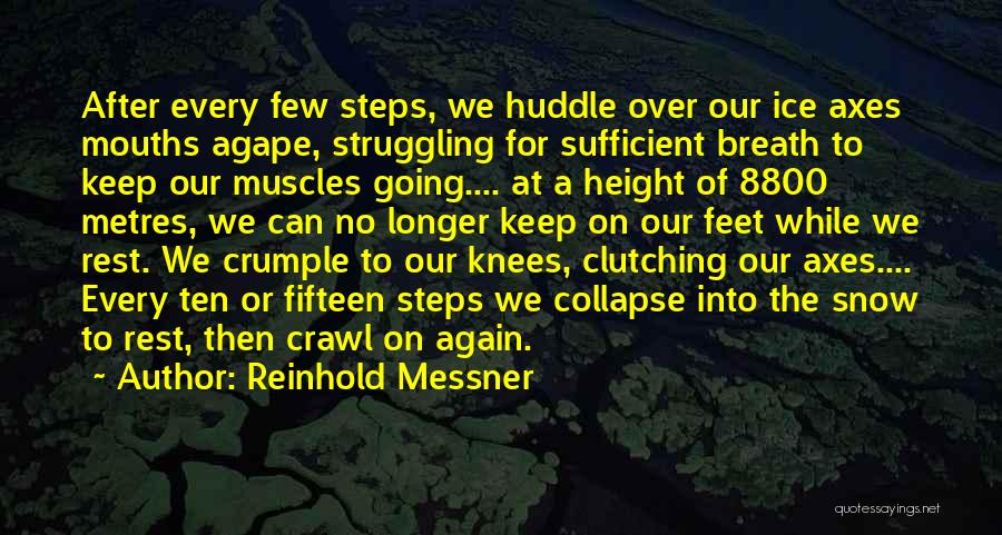 Reinhold Messner Quotes 825640